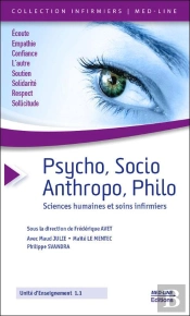 Psycho, Socio, Anthropo, Philo ; Sciences Humaines Et Soins Infirmiers