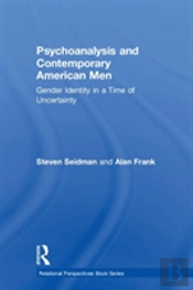 Psychoanalysis And Contemporary American Men
