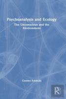 Psychoanalysis And Ecology