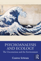 Psychoanalysis And Ecology