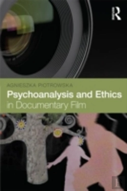 Bertrand.pt - Psychoanalysis And Ethics In Documentary Film