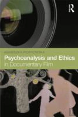 Bertrand.pt - Psychoanalysis And Ethics In Documentary Film