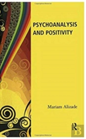 Psychoanalysis And Positivity