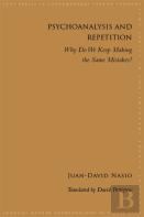 Psychoanalysis And Repetition
