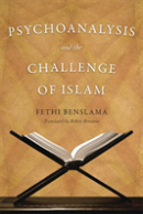 Psychoanalysis And The Challenge Of Islam