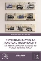 Psychoanalysis As Radical Hospitality