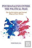 Psychoanalysis Enters The Political Fray