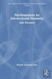 Psychoanalysis For Intersectional Humanity