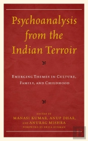 Psychoanalysis From The Indian Terroir