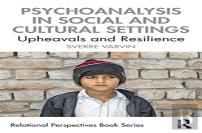 Psychoanalysis In Social And Cultural Settings