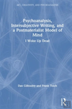 Bertrand.pt - Psychoanalysis, Intersubjective Writing, And A Postmaterialist Model Of Mind