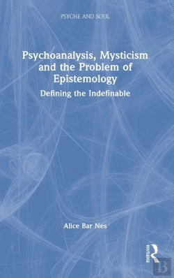 Bertrand.pt - Psychoanalysis, Mysticism And The Problem Of Epistemology