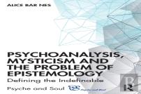 Psychoanalysis, Mysticism And The Problem Of Epistemology