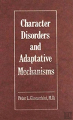 Bertrand.pt - Psychoanalysis Of Character Disorders And The Study Of Ego Adaptation