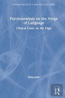 Psychoanalysis On The Verge Of Language