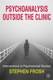 Psychoanalysis Outside The Clinic