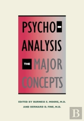 Psychoanalysis: The Major Concepts