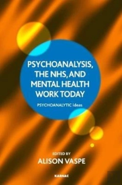 Bertrand.pt - Psychoanalysis, The Nhs, And Mental Health Work Today