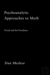 Psychoanalytic Approaches To Myth