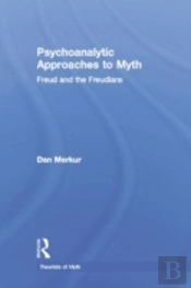 Psychoanalytic Approaches To Myth