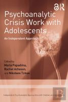 Psychoanalytic Crisis Work With Adolescents