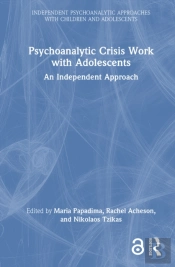 Psychoanalytic Crisis Work With Adolescents