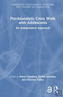 Bertrand.pt - Psychoanalytic Crisis Work With Adolescents