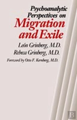 Bertrand.pt - Psychoanalytic Perspectives On Migration And Exile