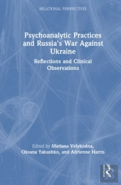 Psychoanalytic Practices And Russia'S War Against Ukraine