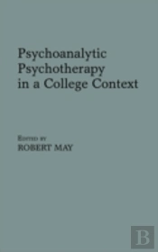 Psychoanalytic Psychotherapy In A College Context