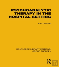 Bertrand.pt - Psychoanalytic Therapy In The Hospital Setting (Rle: Group Therapy)