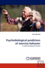 Psychobiological Predictors Of Exercise Behavior