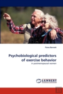 Bertrand.pt - Psychobiological Predictors Of Exercise Behavior