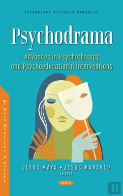 Bertrand.pt - Psychodrama: Advances In Psychotherapy And Psychoeducational Interventions