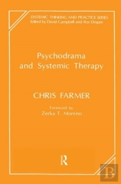 Psychodrama And Systemic Therapy