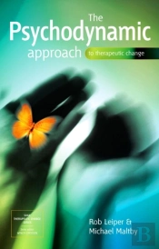 Psychodynamic Approach To Therapeutic Change