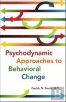 Psychodynamic Approaches To Behavioral Change