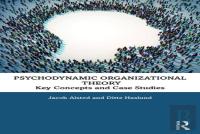 Psychodynamic Organisational Theory