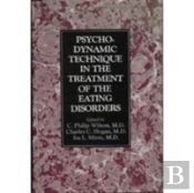 Psychodynamic Technique In The Treatment Of The Eating Disorders