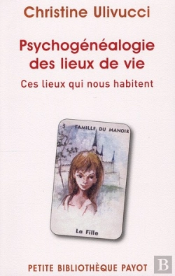 Bertrand.pt - Psychogenealogie Des Lieux De Vie