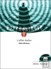 Psychokinese Tome 2 - L'Effet Geller