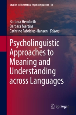 Bertrand.pt - Psycholinguistic Approaches To Meaning And Understanding Across Languages