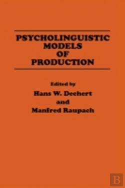 Bertrand.pt - Psycholinguistic Models Of Production