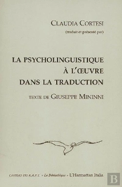 Bertrand.pt - Psycholinguistique À L'Oeuvre Dans La Traduction ; Texte De Giuseppe Mininni