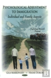 Psychological Adjustment To Immigration