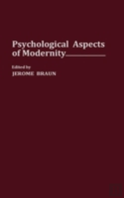 Bertrand.pt - Psychological Aspects Of Modernity