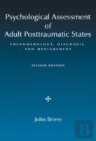 Psychological Assessment Of Adult Posttraumatic States