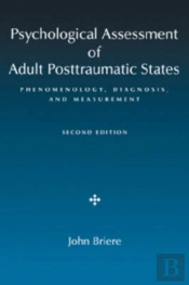 Psychological Assessment Of Adult Posttraumatic States