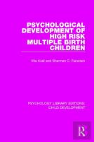Psychological Development Of High Risk Multiple Birth Children