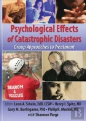 Psychological Effects Of Catastrophic Disasters